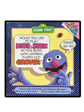 Would You Like to Play Hide & Seek in This Book with Lovable Furry Old Grover?